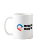 Anti-Obama Bumpersticker - Tastes like Socialism Mug