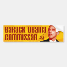 Anti-Obama: Commissar Obama Bumper Stickers