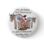 Anti Obama Donkey Doo Shirt Mug Button