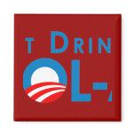 Anti-Obama - Dont drink the kool-aid Fridge Magnets