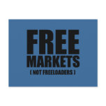 Anti-Obama - Free Markets not Freeloaders Post Card
