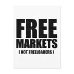 Anti-Obama - Free Markets not Freeloaders Post Cards