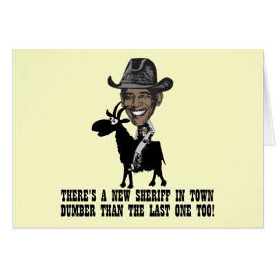 Anti Obama,goat herder Greeting Cards by BIGNUMPT