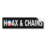 Anti Obama “Hoax & Chains” Bumper Sticker bumper stickers
