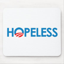 Anti-Obama - HOPELESS Mouse Pad