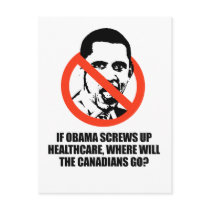 Anti-Obama - If Obama screws up healthcare Post Card