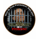Anti Obama in Prison t-shirts