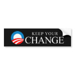 Anti-Obama - Keep your change bumper stickers