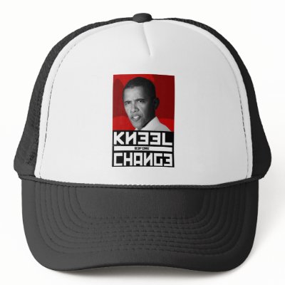 Anti Obama Kneel Before CHANGE Mesh Hats by pissofftheleft