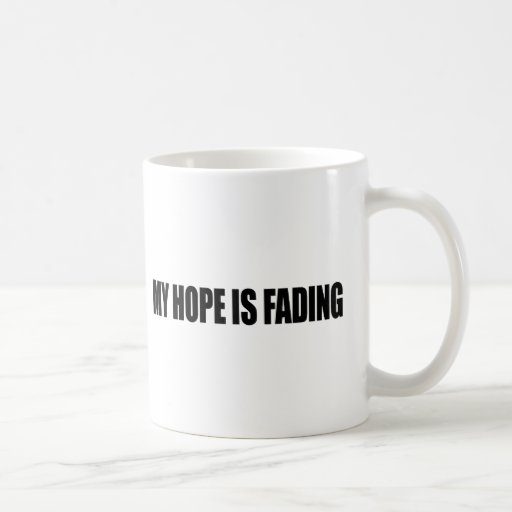 Anti-Obama - MY HOPE IS FADING 3 Mugs