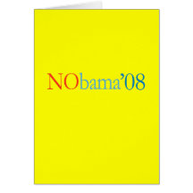 ANTI-OBAMA / NOBAMA '08 CARD