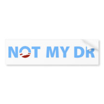 Anti-Obama: Not my Doctor
