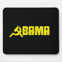 Anti-Obama - Obama is a Communist Mouse Pad