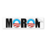 Anti Obama Obama's a moron