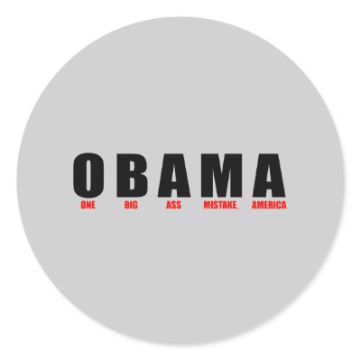Anti-Obama - One Big Ass Mistake America.black Sticker by obamanation