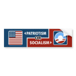 Anti-Obama Patriotism or Socialism Bumper Sticker bumper stickers