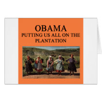 anti obama plantation greeting card