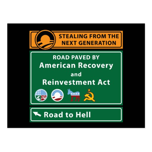 Anti-Obama: Road To Hell Paved With Stimulus Postcards