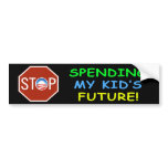 Anti Obama "Stop Spending Kid's Future" Sticker Bumper Sticker