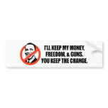 Anti-Obama T-shirt - You keep the change Bumper Sticker