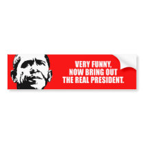ANTI-OBAMA- Very funny, now bring out the real pre bumper stickers