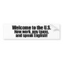 Anti-Obama - Welcome now pay taxes Bumper Stickers