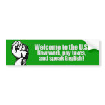 Anti-Obama - Welcome now pay taxes T-shirt bumper stickers