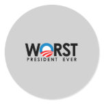 Anti-Obama - Worst President Ever black Round Stickers