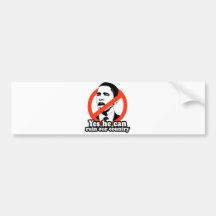 ANTI-OBAMA / YES HE CAN RUIN OUR COUNTRY BUMPER STICKERS