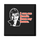 ANTI-PALIN / I can see Russia from my house Fridge Magnets