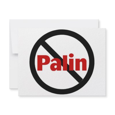 Anti Palin Invite by TeeZazzle