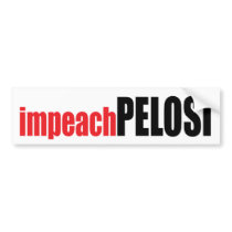 Anti-Pelosi: Impeach Pelosi Bumper Stickers