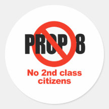 ANTI PROP 8 - No 2nd class Sticker