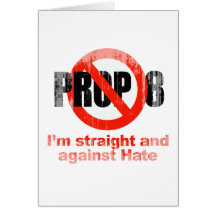 ANTI PROP 8 - Straight against Hate Faded.png Card