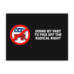 Anti-Republican - Doing my part to piss off the ra Postcard
