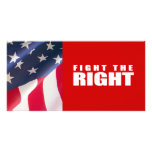 Anti-Republican - Fight the Right Personalized Photo Card