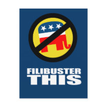 Anti-Republican - Filibuster this Postcards