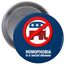 Anti-Republican - Homophobia is a social disease Button