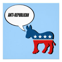 ANTI-REPUBLICAN Stuff Custom Announcements