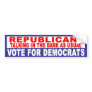 Anti-Republican -  Talking In The Dark Sticker Bumper Sticker