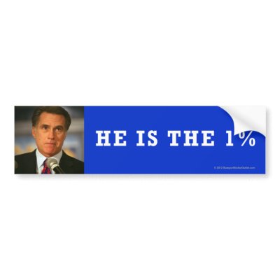 Anti-Romney sticker 1% Bumper Stickers by BumperStickerOutlet
