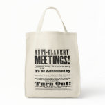 Anti Slavery Meeting Bag