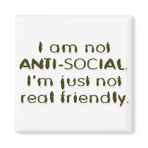 ANTI - SOCIAL