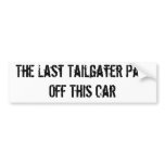 Anti-tailgater bumper stickers