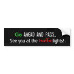 anti-tailgater bumper stickers