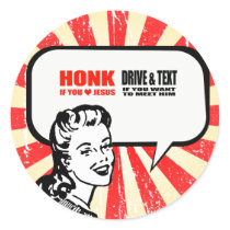 ANTI-TEXTING - HONK IF YOU LOVE JESUS