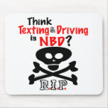 Anti-Texting While Driving mousepads