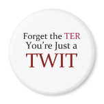 Anti-Twitter T-Shirts! magnets