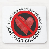 Anti-Valentine Sign Mouse Pad