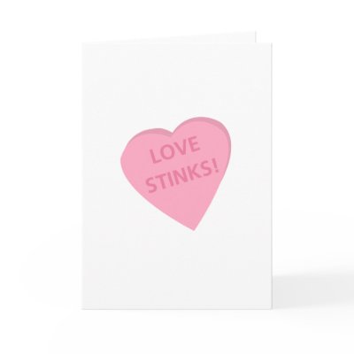 Anti-Valentine's Day conversation heart t-shirts. Card by holidaywhimsy